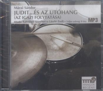 Judit...és az utóhang (az igazi folytatása) /Mp3 hangos regény 1.Kép