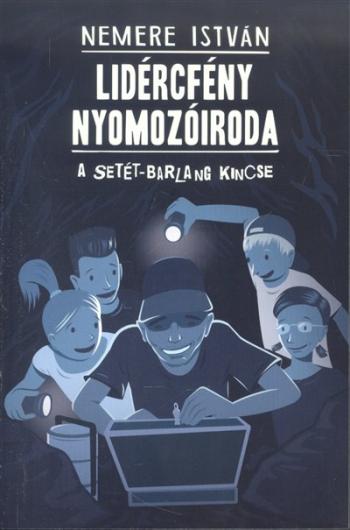 Lidércfény nyomozóiroda 2. /A setét-barlang kincse 1.Kép