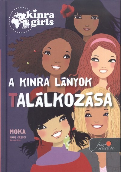 A Kinra lányok találkozása /Kinra girls 1.