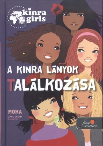 A Kinra lányok találkozása /Kinra girls 1. 1.Kép