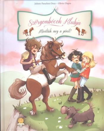 Szőrgombócok klubja 2. /Mentsük meg a pónit! 1.Kép