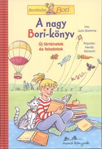 A nagy Bori-könyv - Új történetek és feladatok /Barátnőm, Bori 1.Kép