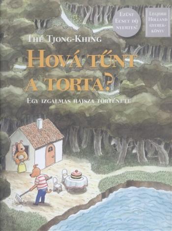 Hová tűnt a torta? /Egy izgalmas hajsza története 1.Kép