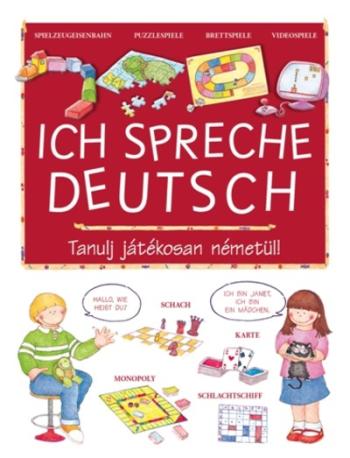 Ich Spreche Deutsch /Tanulj játékosan németül! 1.Kép