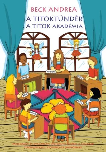 A Titoktündér - Titok akadémia 1.Kép