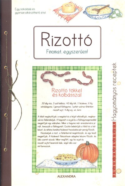 Rizottó /Finomat, egyszerűen!