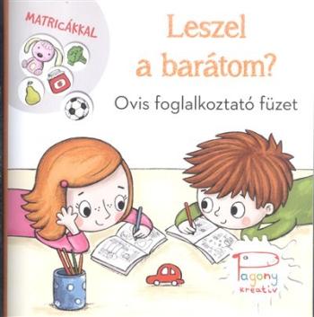 Leszel a barátom? - Ovis foglalkoztató füzet matricákkal 1.Kép