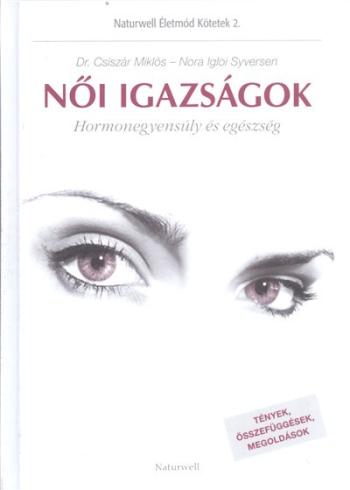 Női igazságok /Hormonegyensúly és egészség 1.Kép