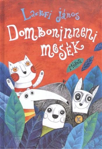 Domboninneni mesék 1.Kép