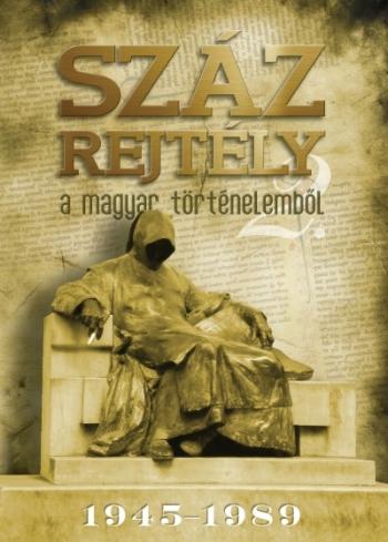 https://konyvbox.hu/media_ws/10312/2017/idx/szaz-rejtely-a-magyar-tortenelembol-2-1945-1989-.jpg