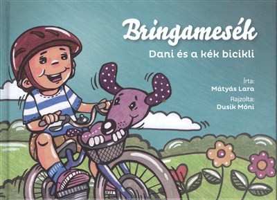 Bringamesék /Dani és a kék bicikli