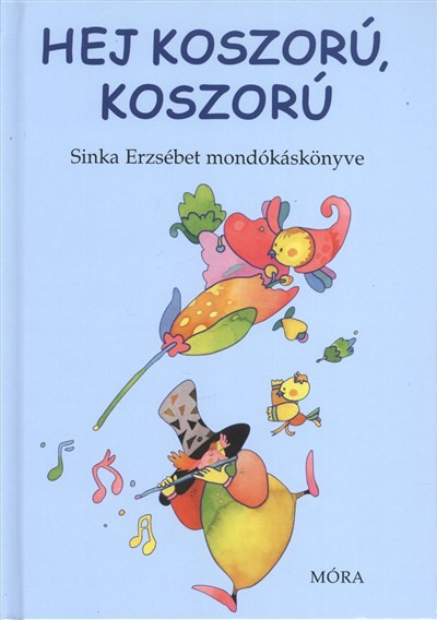 Hej koszorú, koszorú