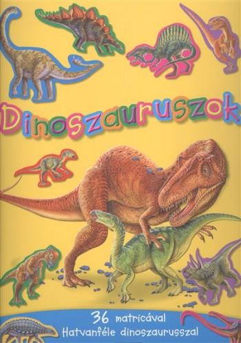 Dinoszauruszok /36 matricával - hatvanféle dinoszaurusszal 1.Kép