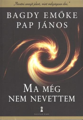 Ma még nem nevettem 1.Kép