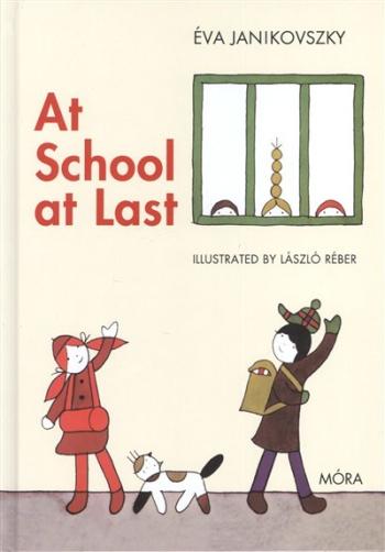 At school at last - Már iskolás vagyok /Angol 1.Kép