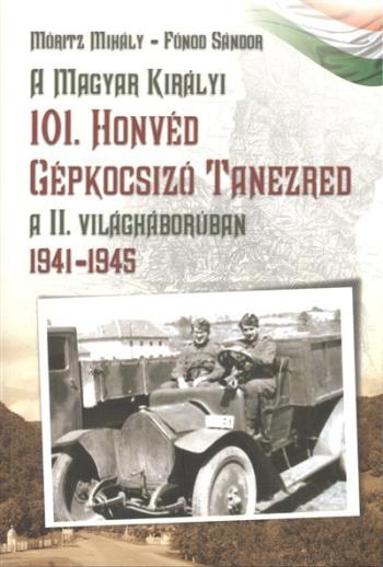 https://konyvbox.hu/media_ws/10316/2078/idx/a-magyar-kiralyi-101-honved-gepkocsizo-tanezred-a-ii-vilaghaboruban-1941-1945-.jpg