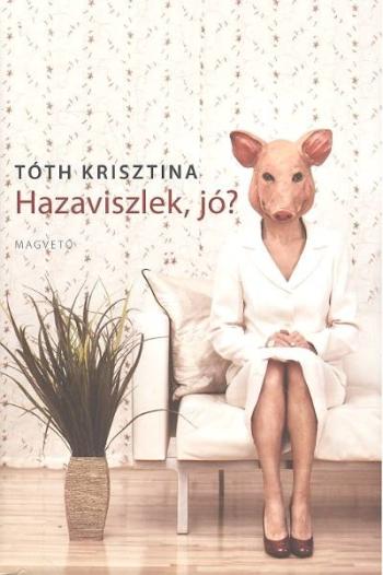 Hazaviszlek, jó? 1.Kép