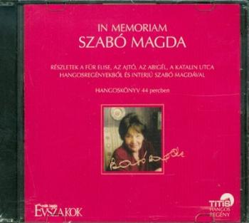 In memoriam Szabó Magda /Hangos regény 1.Kép