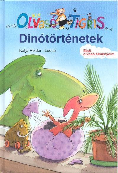 Dinótörténetek /Olvasó Tigris