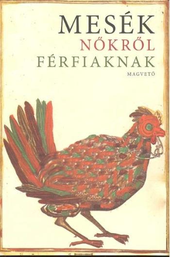 Mesék nőkről férfaknak 1.Kép