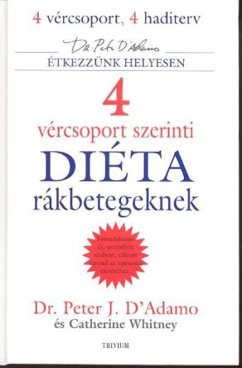 4 vércsoport szerinti diéta /Rákbetegeknek 1.Kép