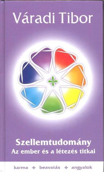 Szellemtudomány 1. - Az ember és a létezés titkai 1.Kép