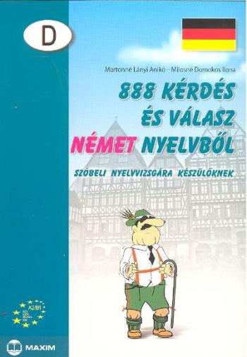 https://konyvbox.hu/media_ws/10321/2015/idx/888-kerdes-es-valasz-nemet-nyelvbol-szobeli-vizsgara-keszuloknek.jpg