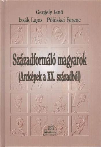 https://konyvbox.hu/media_ws/10323/2008/idx/szazadformalo-magyarok-arckepek-a-xx-szazadbol-.jpg