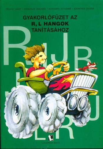 Gyakorlófüzet az R, L hangok tanításához 1.Kép
