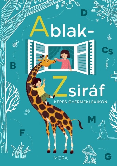 Ablak-Zsiráf képes gyermeklexikon (új kiadás)