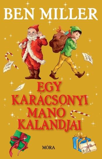 Egy karácsonyi manó kalandjai §K 1.Kép