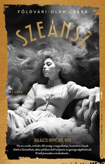 Szeánsz - Halálos hipnózis, 1894 1.Kép