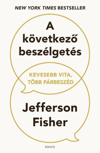 A következő beszélgetés - Kevesebb vita, több párbeszéd 1.Kép