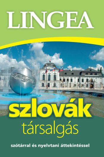 Lingea szlovák társalgás - Szótárral és nyelvtani áttekintéssel (3. kiadás) 1.Kép