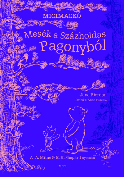 Mesék a Százholdas Pagonyból