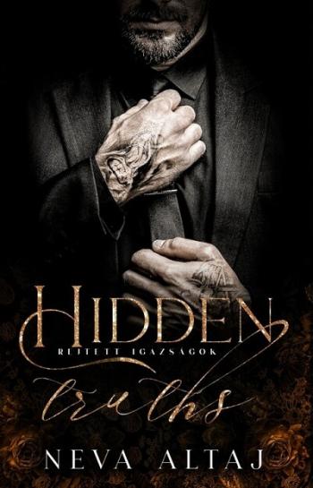 Rejtett igazságok - Hidden truths - Perfectly Imperfect 3. (éldekorált) 1.Kép