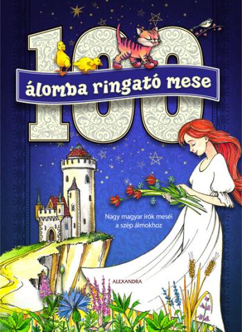 100 álomba ringató mese 1.Kép