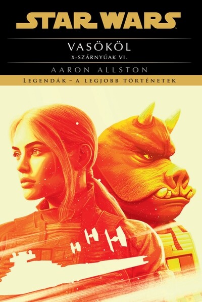 Star Wars: Vasököl  - X-Szárnyúak VI.