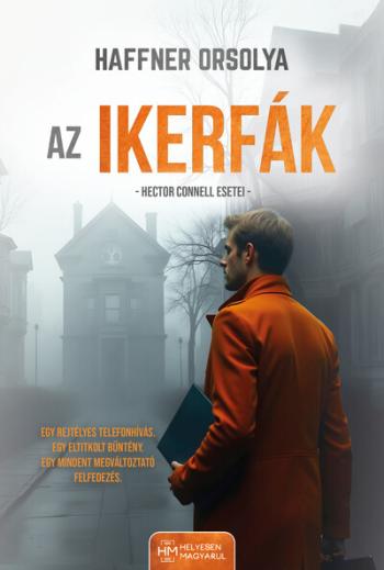 Az Ikerfák - Hector Connell esetei 1.Kép