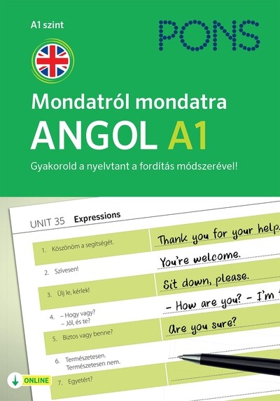 PONS Mondatról mondatra Angol A1 - Gyakorold a nyelvtant a fordítás módszerével! (új kiadás)