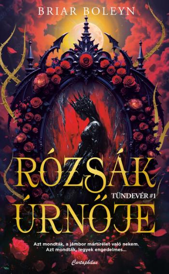 Rózsák úrnője - Tündevér #1 1.Kép