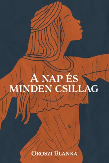 A nap és minden csillag 1.Kép