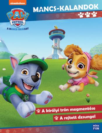 Mancs Őrjárat - Mancs-kalandok 3. - A királyi trón megmentése - A rejtett dzsungel 1.Kép