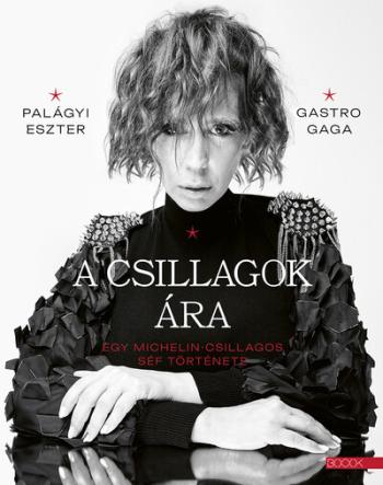 A csillagok ára - Egy Michelin-csillagos séf története 1.Kép
