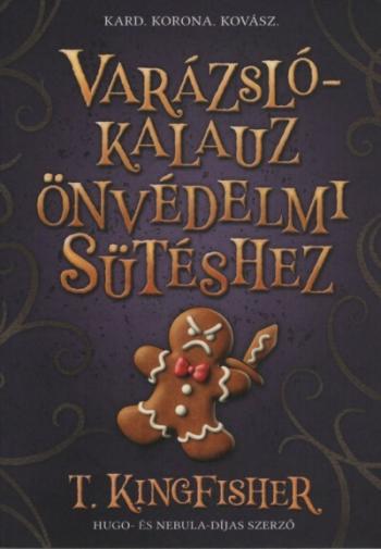 Varázslókalauz önvédelmi sütéshez 1.Kép