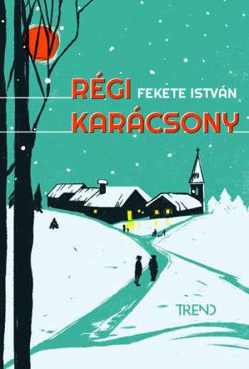 Régi karácsony §K 1.Kép