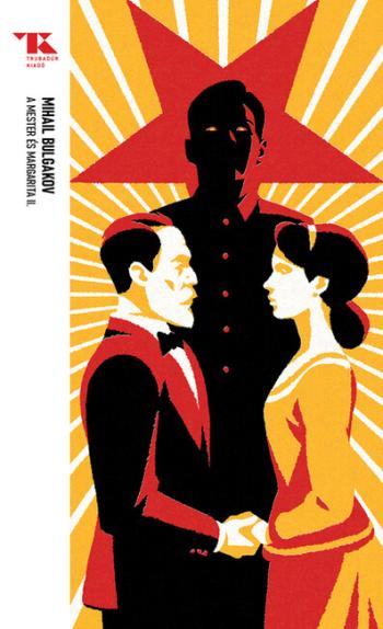 A Mester és Margarita II. - Trubadúr Zsebkönyvek 33. 1.Kép