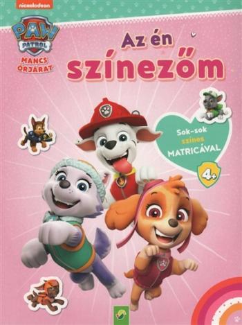 Mancs Őrjárat: Az én színezőm - Sok-sok színes matricával (rózsaszín) 1.Kép