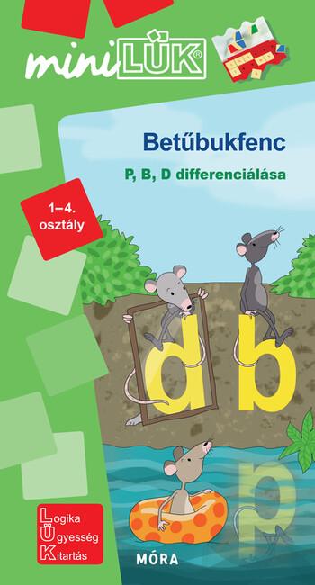 Betűbukfenc - p, b, d differenciálás - miniLÜK 1.Kép