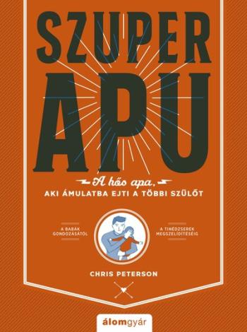 https://konyvbox.hu/media_ws/10333/2081/idx/szuperapu-a-hos-apa-aki-amulatba-ejti-a-tobbi-szulot.jpg